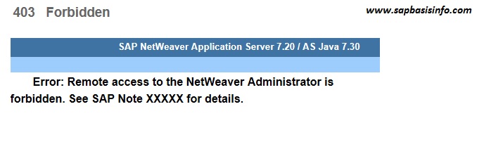 Remote Access to the NetWeaver Administration is Forbidden