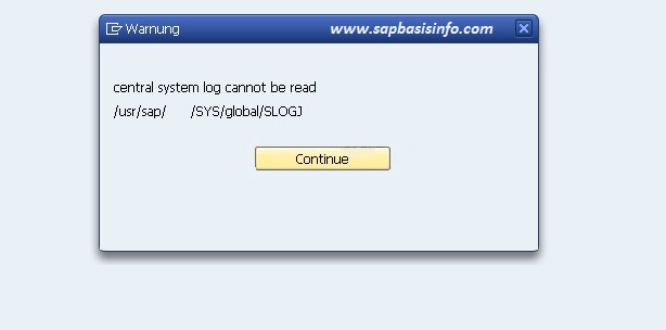 "Central system log cannot be read" Message on SM21